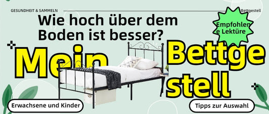 So wählen Sie die richtige Höhe des Bettrahmens vom Boden aus